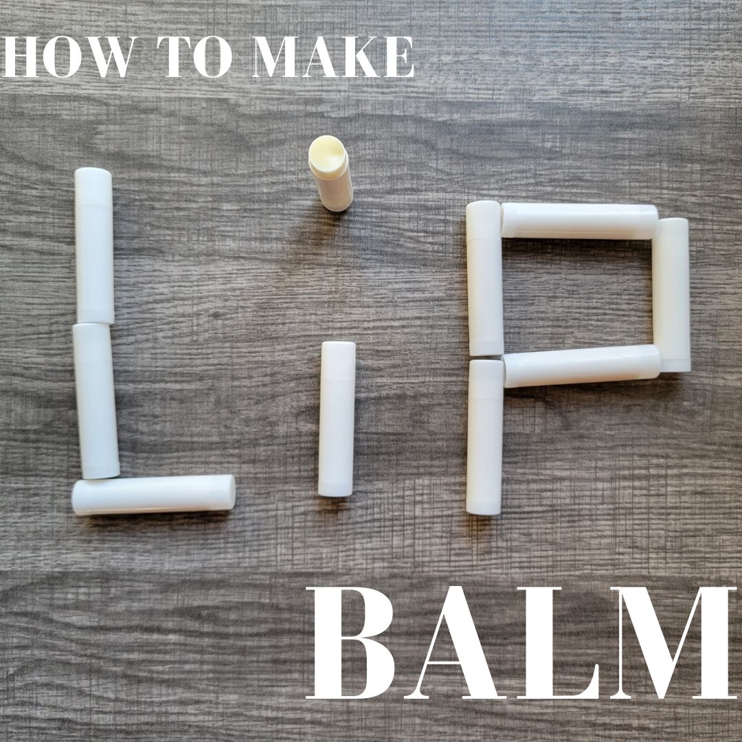 HOW TO MAKE LIP BALM – VANILLA PEPPERMINT SCENT